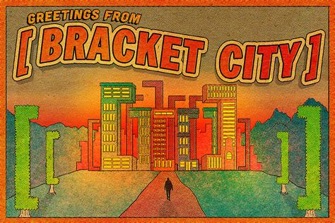 Bracket City .